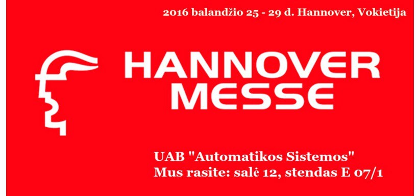 UAB AUTOMATIKOS SISTEMOS - Hannover Messe 2016 dalyvė